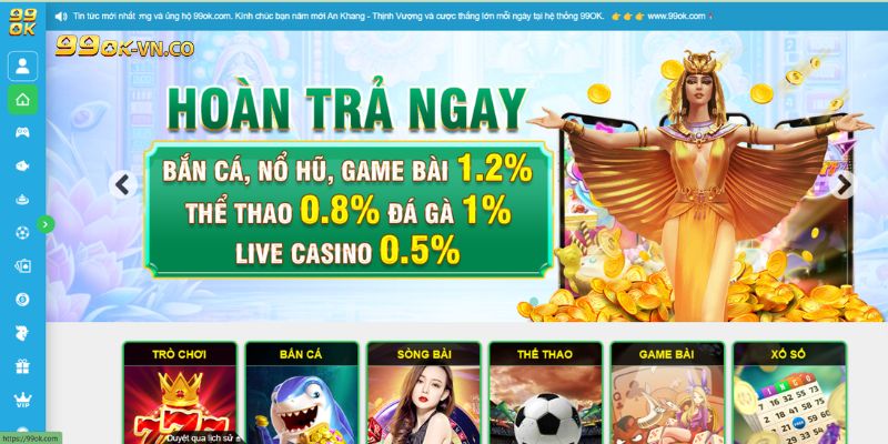 Khuyến Mãi Độc Quyền: Hoàn Trả Không Giới Hạn 99ok 2 Khuyến Mãi Độc Quyền: Hoàn Trả Không Giới Hạn 99ok