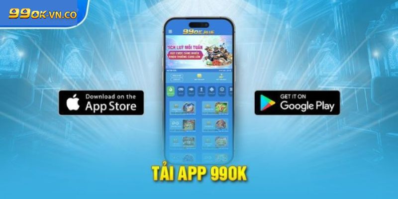 Hướng Dẫn Tải App 99ok Nhanh & Thành Công Ngay Lần Đầu 2 tải app 99ok