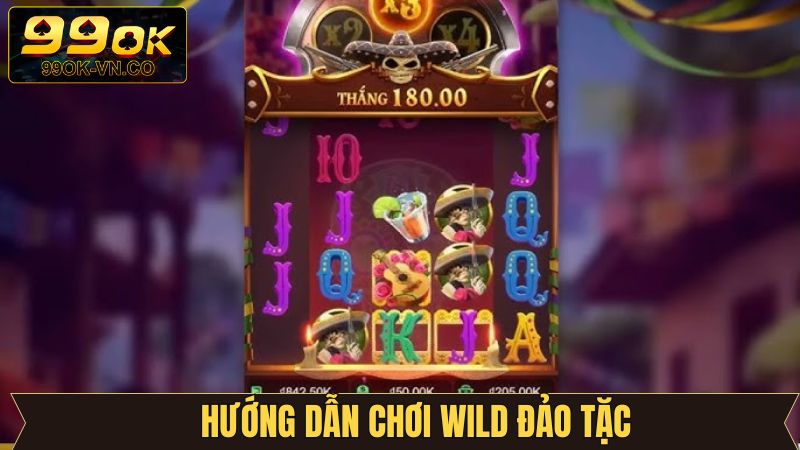 Wild Đạo Tặc 99OK - Quay Hũ Kịch Tính, Rinh Thưởng Miễn Chê 3 Tìm hiểu chi tiết quy tắc quay hũ chuẩn nhất